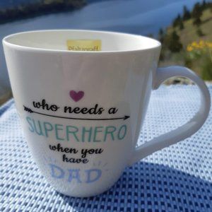 PFLATZGRAFF "Who Needs A Superhero When You Have Dad" Cup